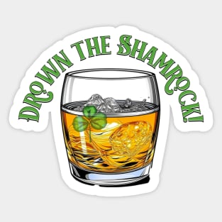 Drown the Shamrock Sheelah’s Day Sticker
